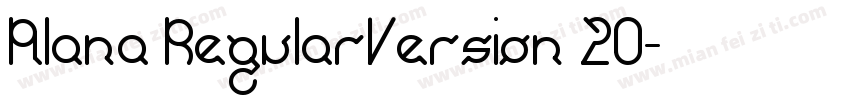 Alana RegularVersion 20字体转换